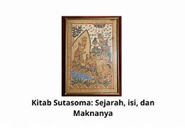 Kitab Sutasoma Merupakan Karangan Dari Pujangga